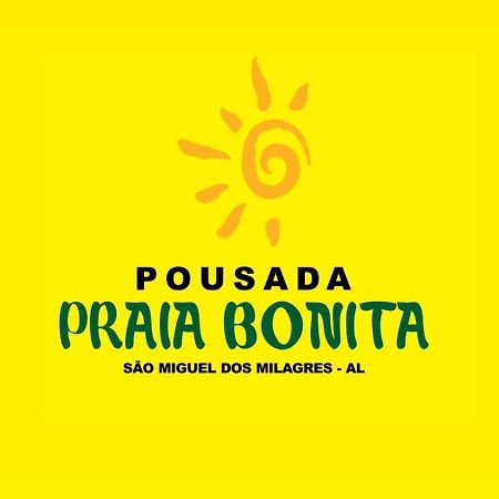Pousada Praia Bonita Em Milagres São Miguel dos Milagres 외부 사진